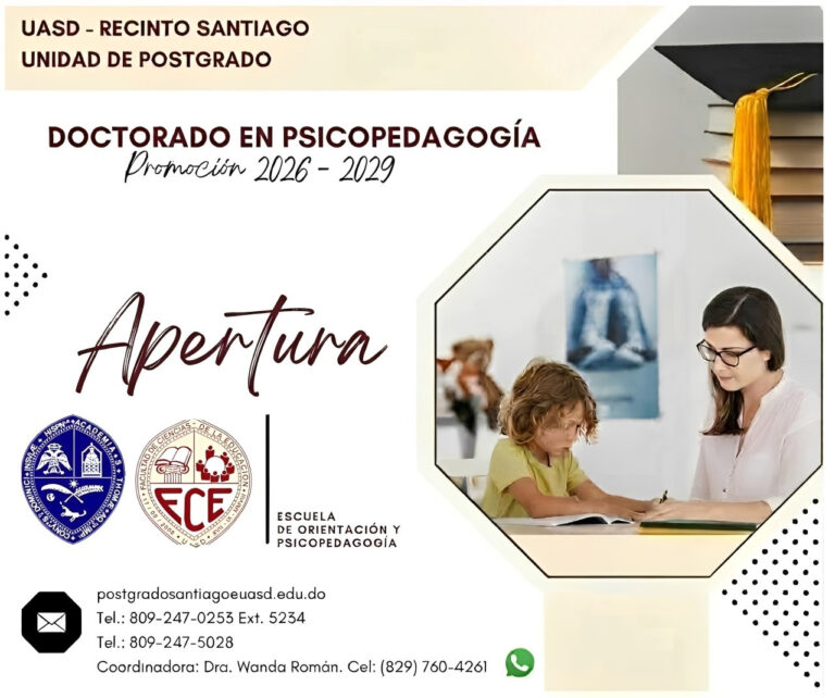 UASD Recinto Santiago apertura el Doctorado en Psicopedagogía
